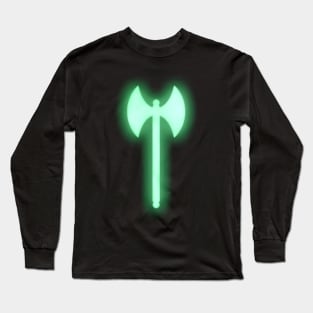 Spiritual Weapon (Green Greataxe) Long Sleeve T-Shirt